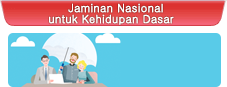 Jaminan Nasional untuk Kehidupan Dasar